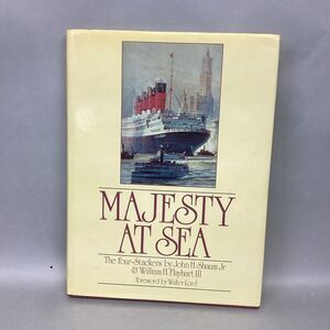 Majesty at Sea: The Four Stackers - John Schaum- 1981 - First Edition